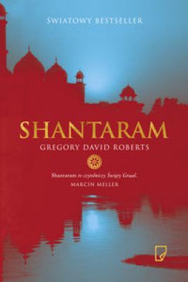 Shantaram - Powieść przygodowo-podróżnicza